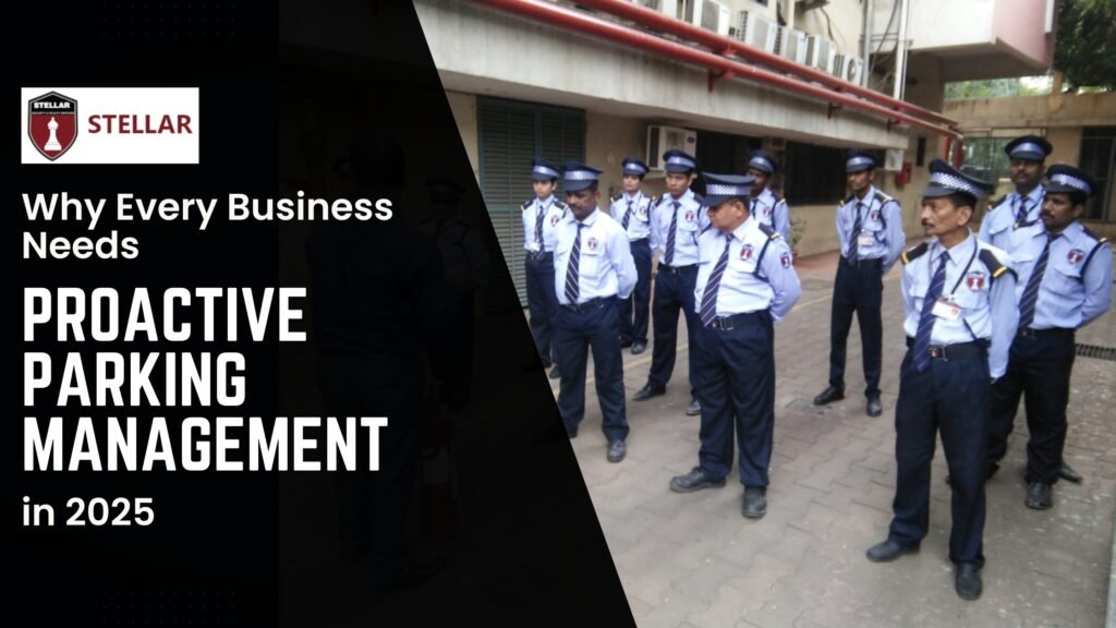Why Every Business Needs Proactive Parking Management in 2025